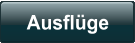 Ausflüge
