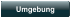 Umgebung