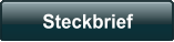 Steckbrief